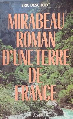 Mirabeau roman d'une terre de France - copertina