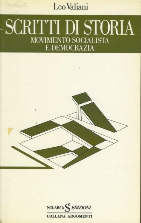 Scritti di storia. Movimento socialista e democrazia - copertina