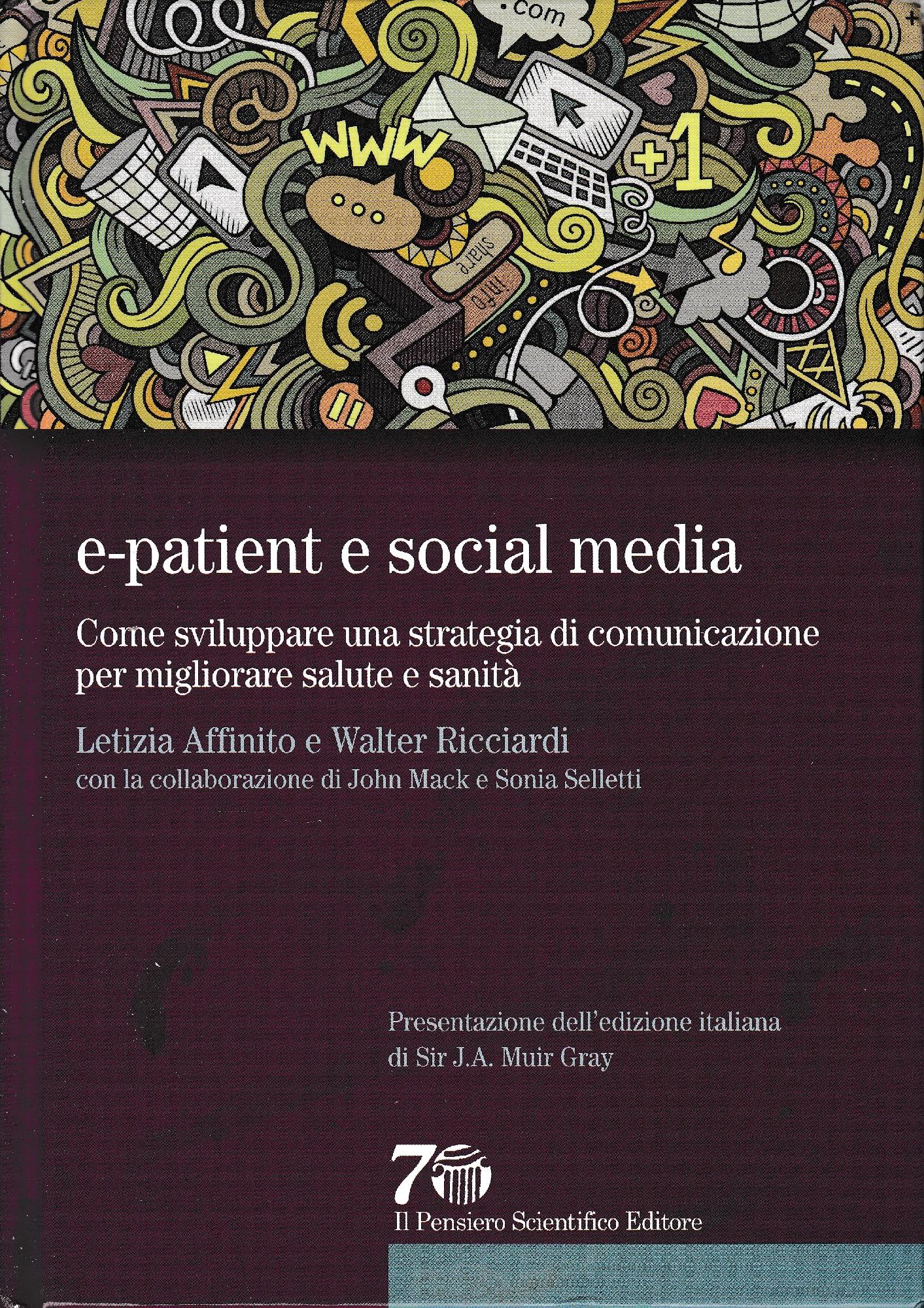 E-patient e social media : come sviluppare una strategia di comunicazione per migliorare salute e sanità - copertina