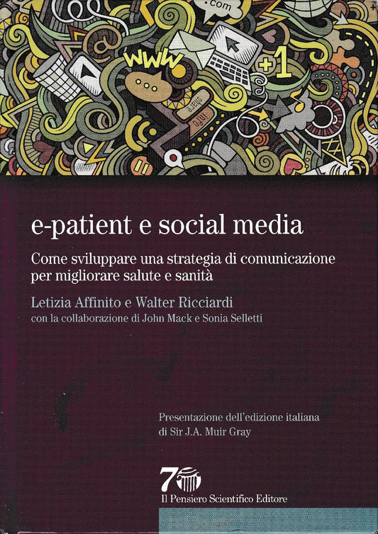 E-patient e social media : come sviluppare una strategia di comunicazione per migliorare salute e sanità - copertina