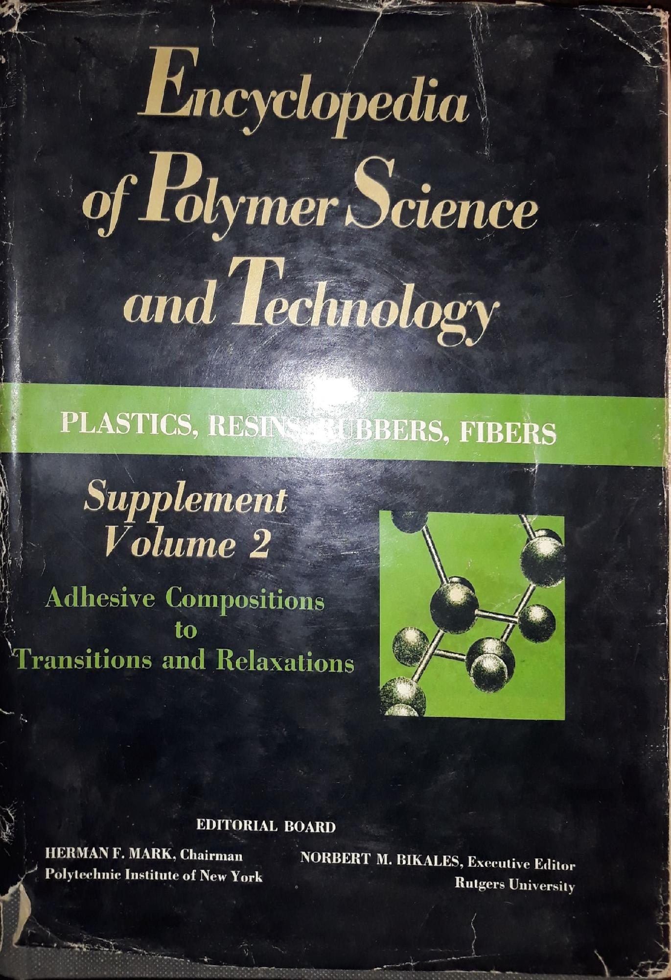 Encyclopedia of Polymer Science and Technology:Plastics, resins, rubbers, fibers Suppt.v.2 - copertina