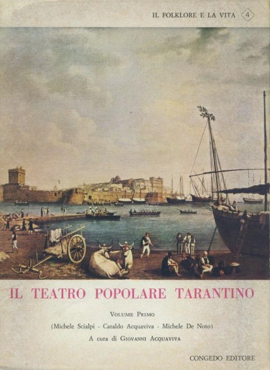 Il teatro popolare tarantino. Volume primo - copertina