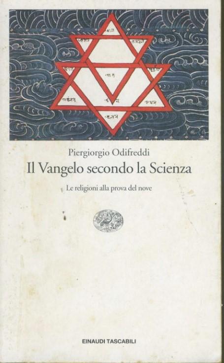 Il Vangelo secondo la Scienza : le religioni alla prova del nove - copertina