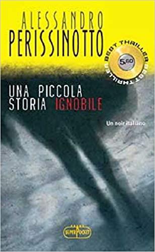 Una piccola storia ignobile - copertina