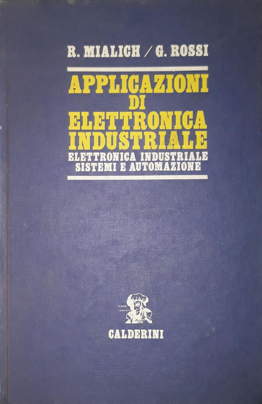 Applicazioni di elettronica industriale: Volume II - copertina