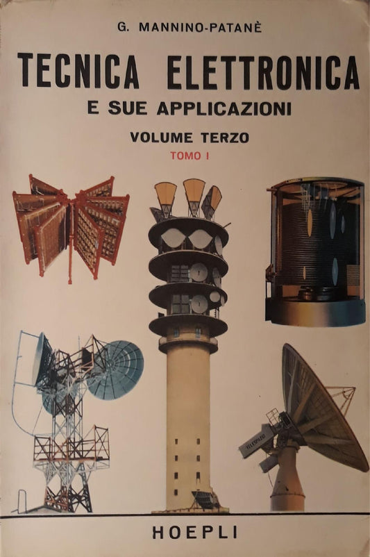 Tecnica elettronica e sue applicazioni: Volume terzo, Tomo I - copertina