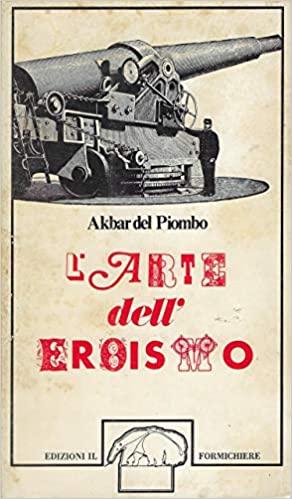 L'arte dell'eroismo - copertina