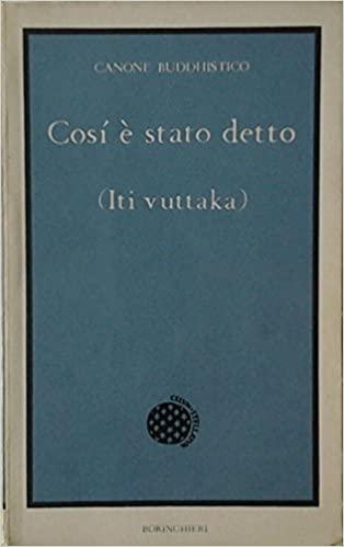 Così è stato detto ( Iti Vuttaka) - copertina