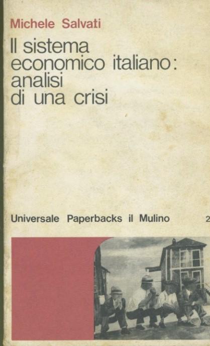 Il sistema economico italiano: analisi di una crisi - copertina