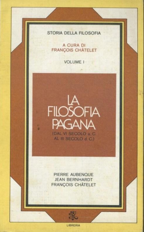 La filosofia pagana. Volume 1 - copertina