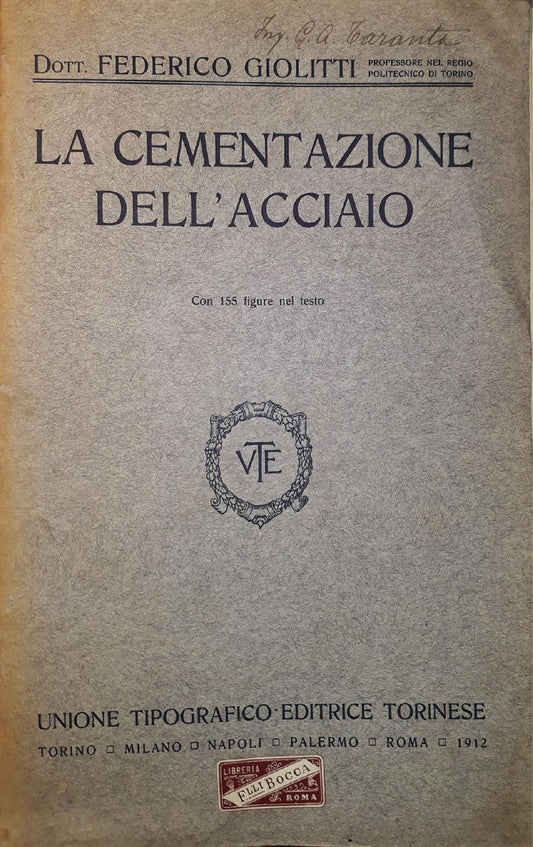 La Cementazione dell'Acciaio: con 155 figure nel testo - copertina