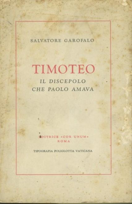 Timoteo il discepolo che Paolo amava - copertina