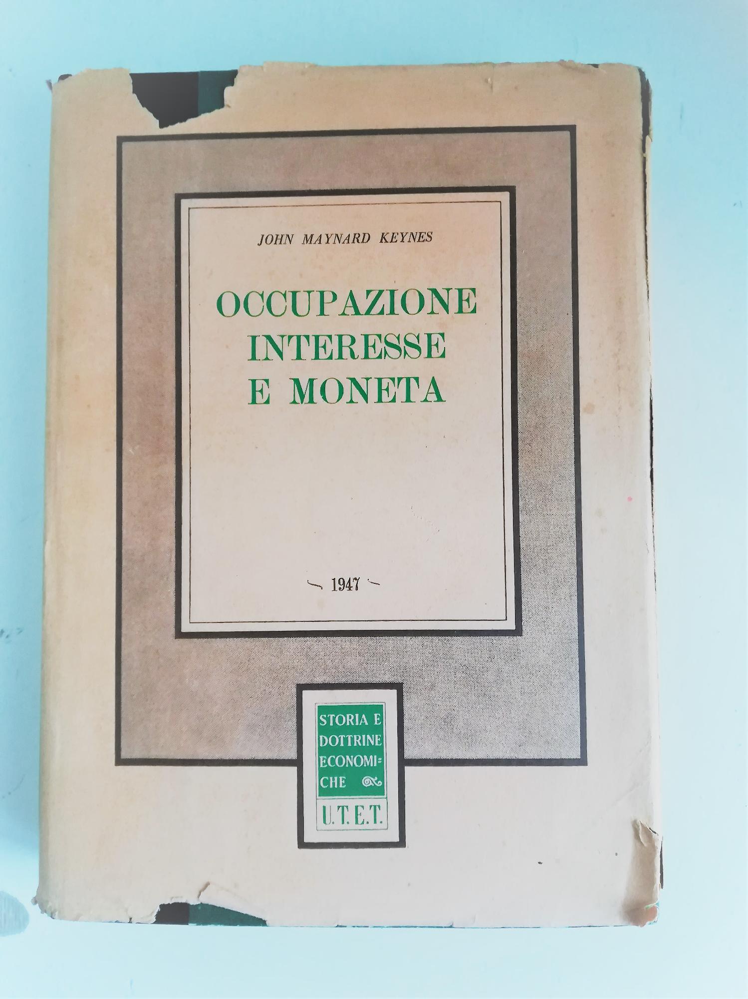 Occupazione interesse e moneta - copertina