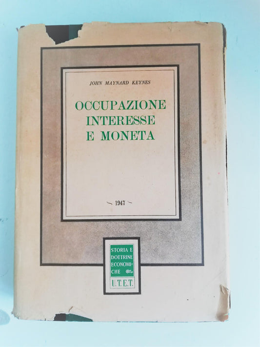 Occupazione interesse e moneta - copertina