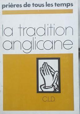 Prières de tous les temps: la tradition anglicane - copertina