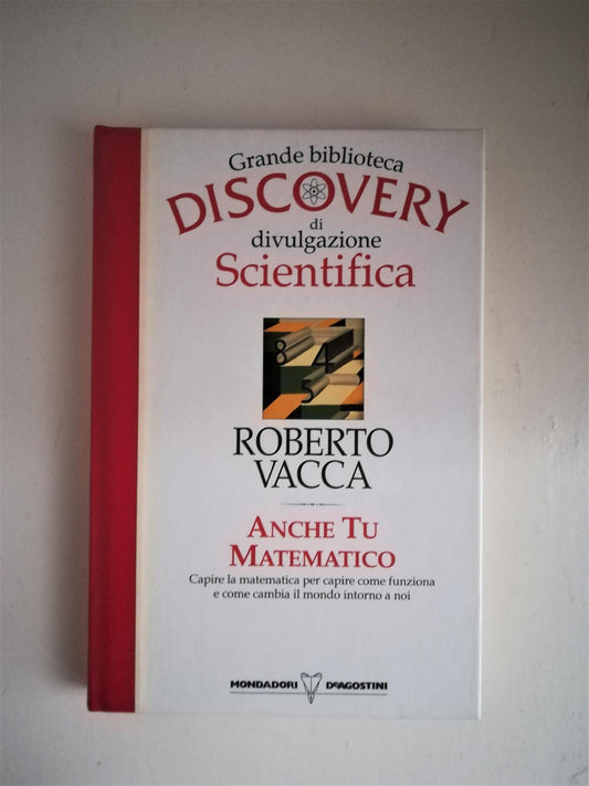 Anche Tu Matematico. Grande biblioteca Discovery - copertina