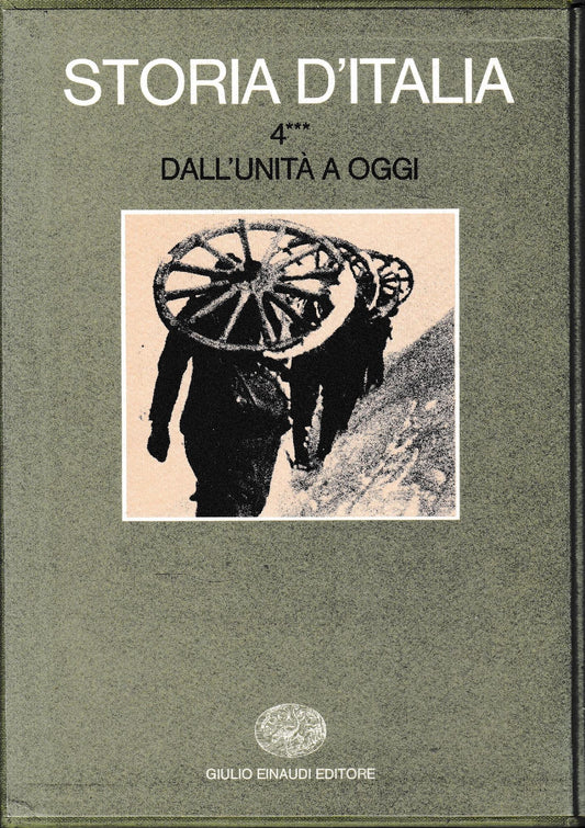 Storia d'Italia, vol. quarto. Dall'Unità a oggi, tomo terzo. La Storia Politica e Sociale - copertina