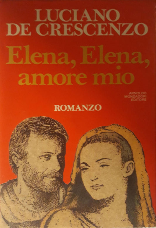 Elena, Elena, amore mio : romanzo (I edizione) - copertina