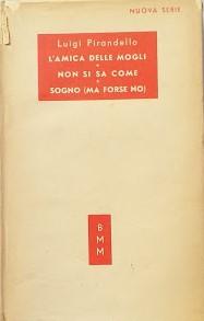 Maschere Nude: L'amica delle mogli - Non si sa come - Sogno (ma forse no) - copertina