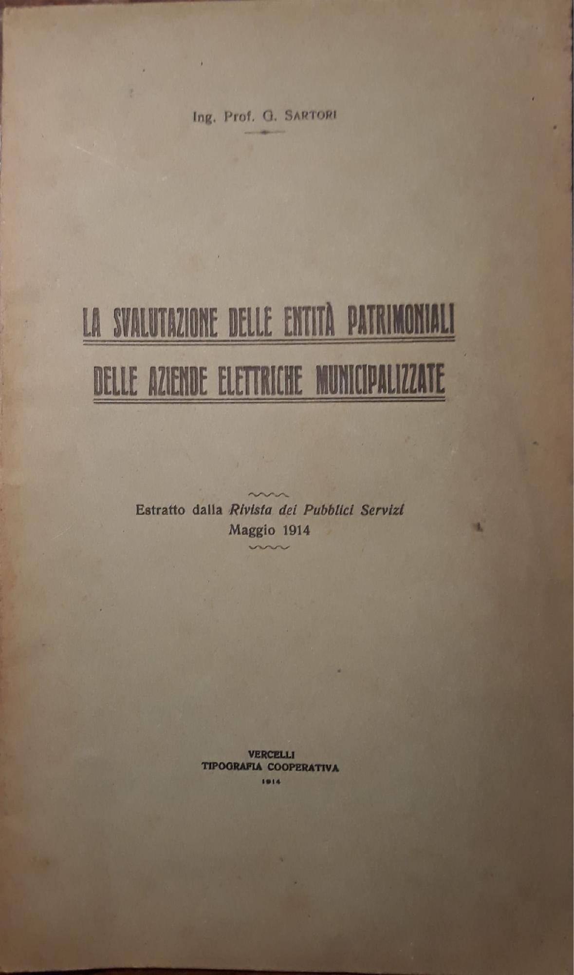 La svalutazione delle entità patrimoniali delle aziende elettriche municipalizzate: Estratto della Rivista dei Pubblici Servizi - copertina