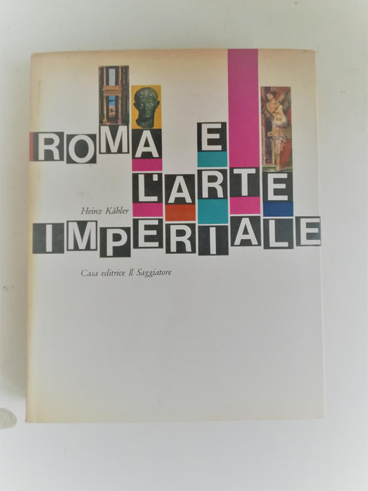 Roma e l'arte imperiale - copertina
