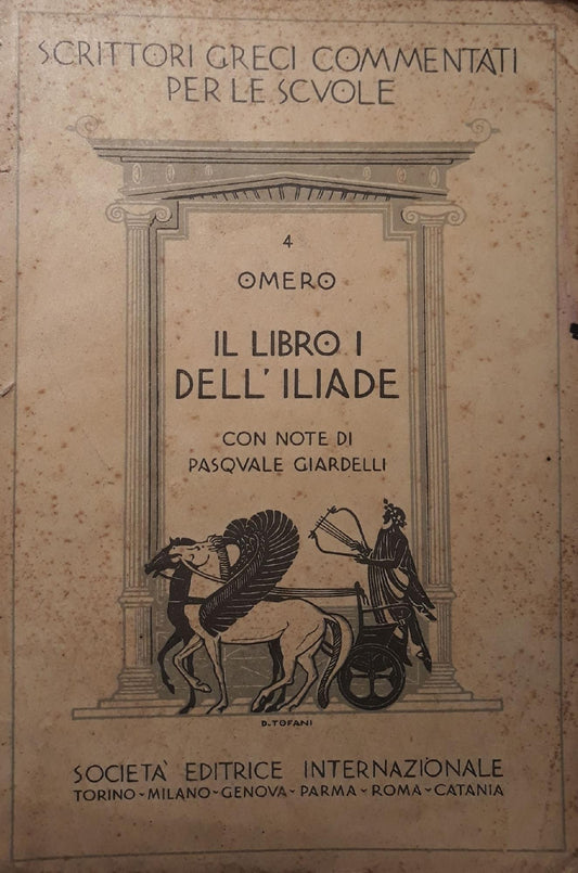 Il libro I dell'Iliade con note di Pasquale Giardelli - copertina