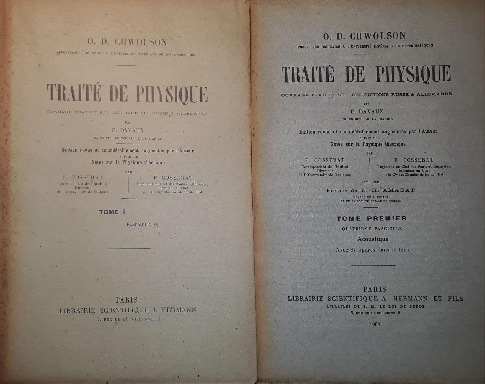 Traité de physique: l'état liquide et l'état solidedes corpes Tome I Fascicule 3 da p.561 a 872; Mecanique état de la matiere. Acoustique:Tome I Fascicule IV da 872 a 1092 - copertina
