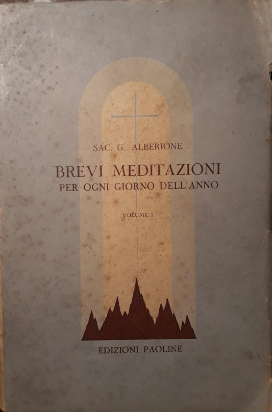 Brevi meditazioni per ogni giorno dell'anno. Volume I - copertina