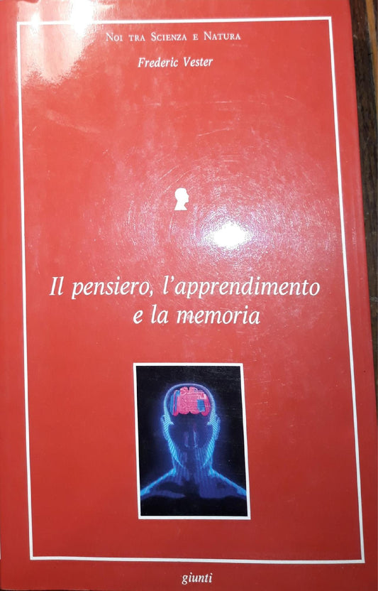 Il pensiero, l'apprendimento e la memoria - copertina