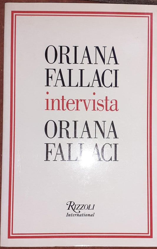 Oriana Fallaci intervista Oriana Fallaci - copertina
