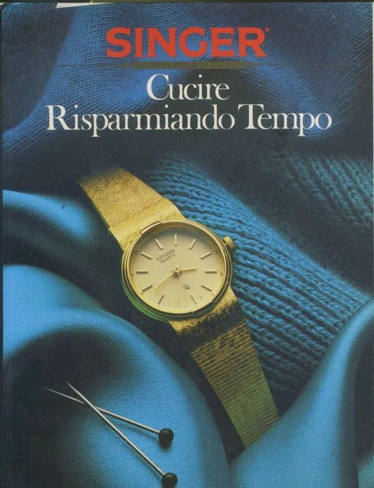 Singer. Guide pratiche di cucito. Cucire risparmiando tempo - copertina