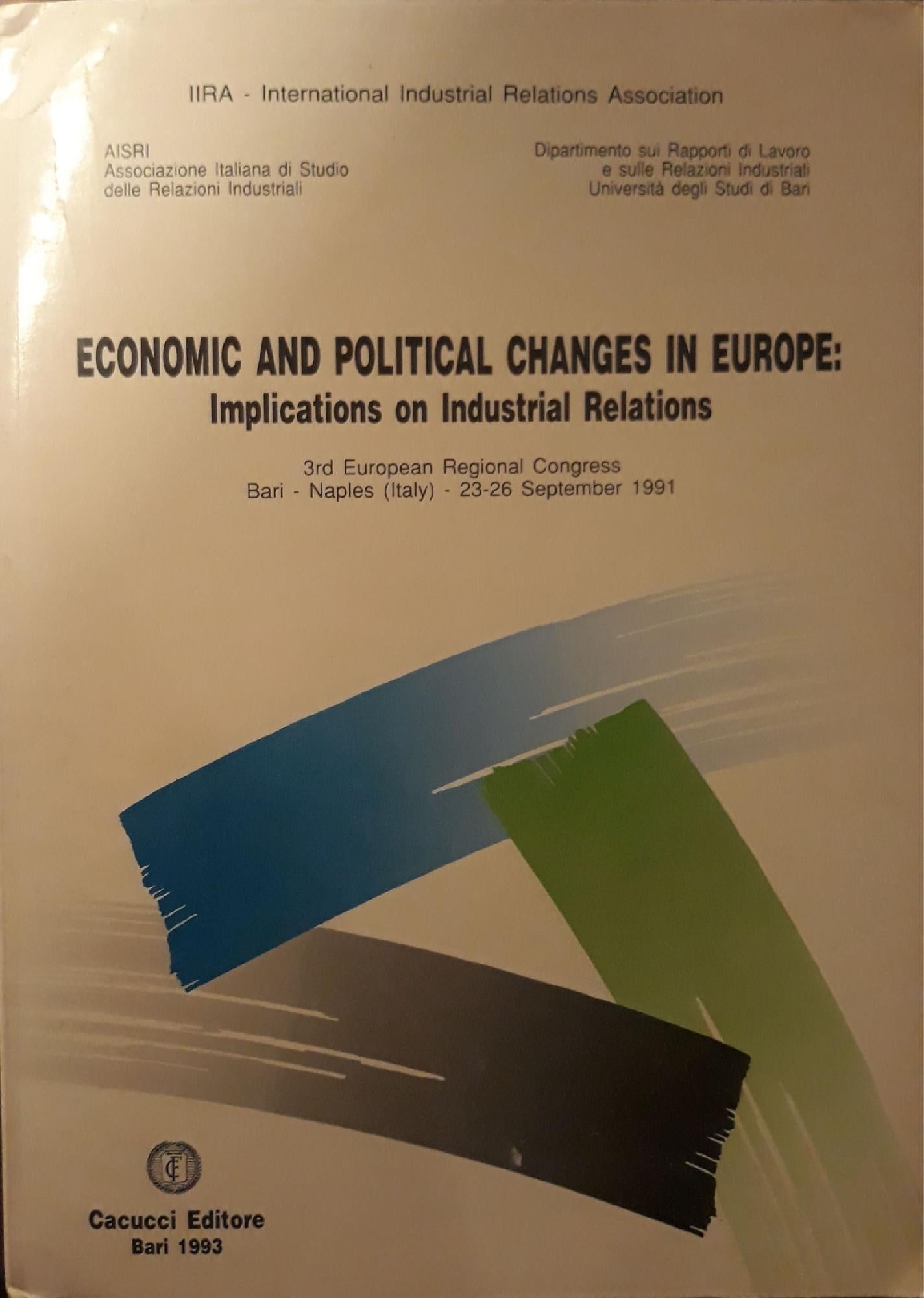 Economic and political changes in Europe: implications on industrial relations (3rd Europian Regional Congress) - copertina