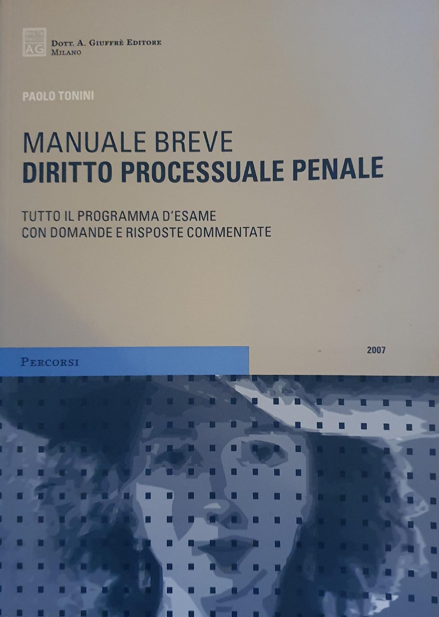 Diritto processuale penale : manuale breve : tutto il programma d'esame con domande e risposte commentate - copertina