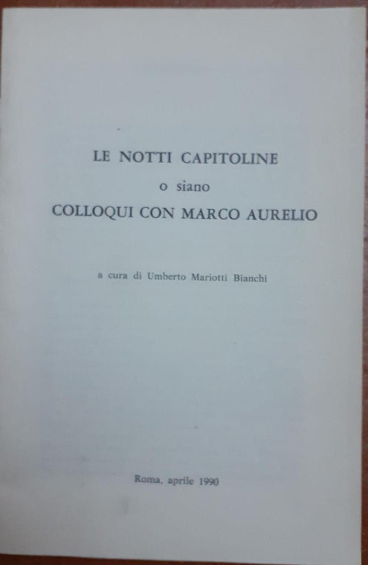 Le notti capitoline o siano colloqui con Marco Aurelio - copertina