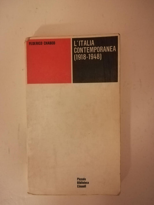 L' Italia contemporanea (1918 - 1948) - copertina