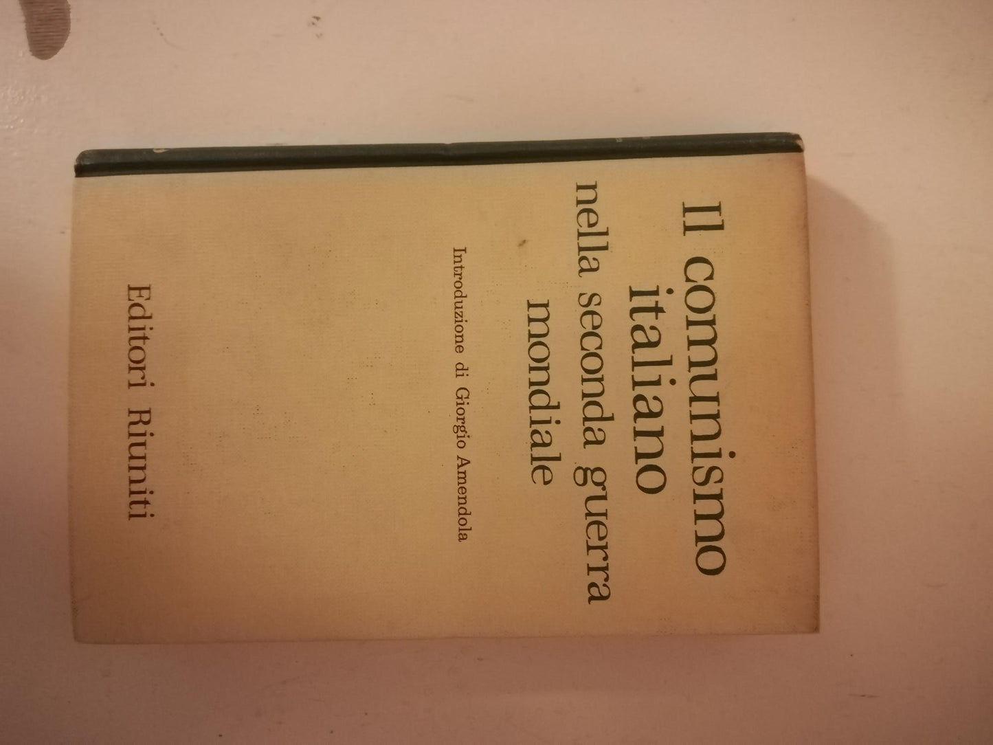 Il comunismo italiano nella seconda guerra mondiale - copertina