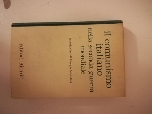 Il comunismo italiano nella seconda guerra mondiale - copertina