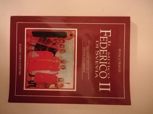 Il mitico Federico II di Svevia - copertina