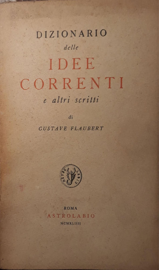 Dizionario delle idee correnti e altri scritti - copertina