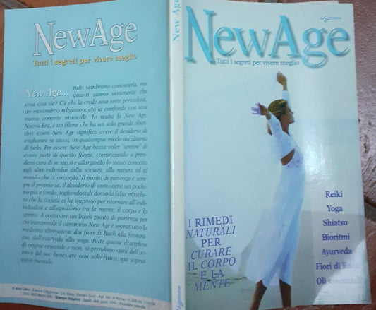 I rimedi naturali per curare il corpo e la mente. New Age. Tutti i segreti per vivere meglio - copertina