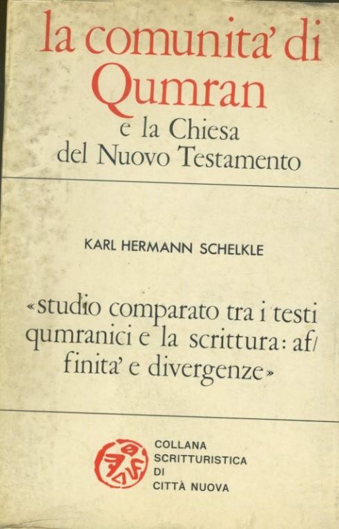 La comunità di Qumarn e la chiesa del nuovo testamento - copertina