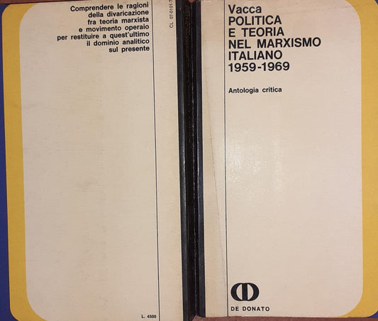 Politica e teoria nel Marxismo italiano 1959-1969 - copertina