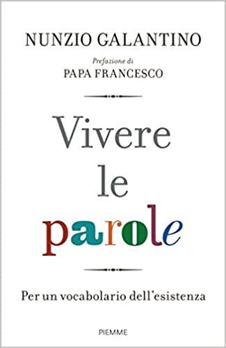 Vivere le parole : per un vocabolario dell'esistenza - copertina