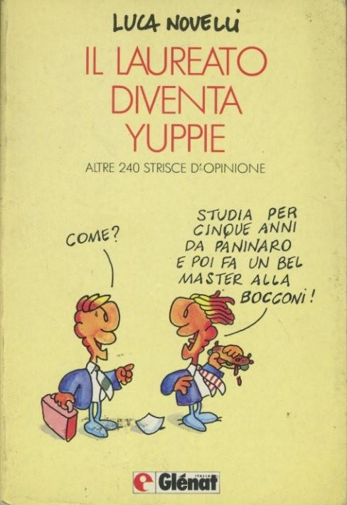 Il laureato diventa yuppie - copertina