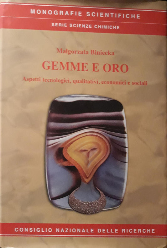 Gemme e oro : Aspetti tecnologici, qualitativi, economici e sociali - copertina