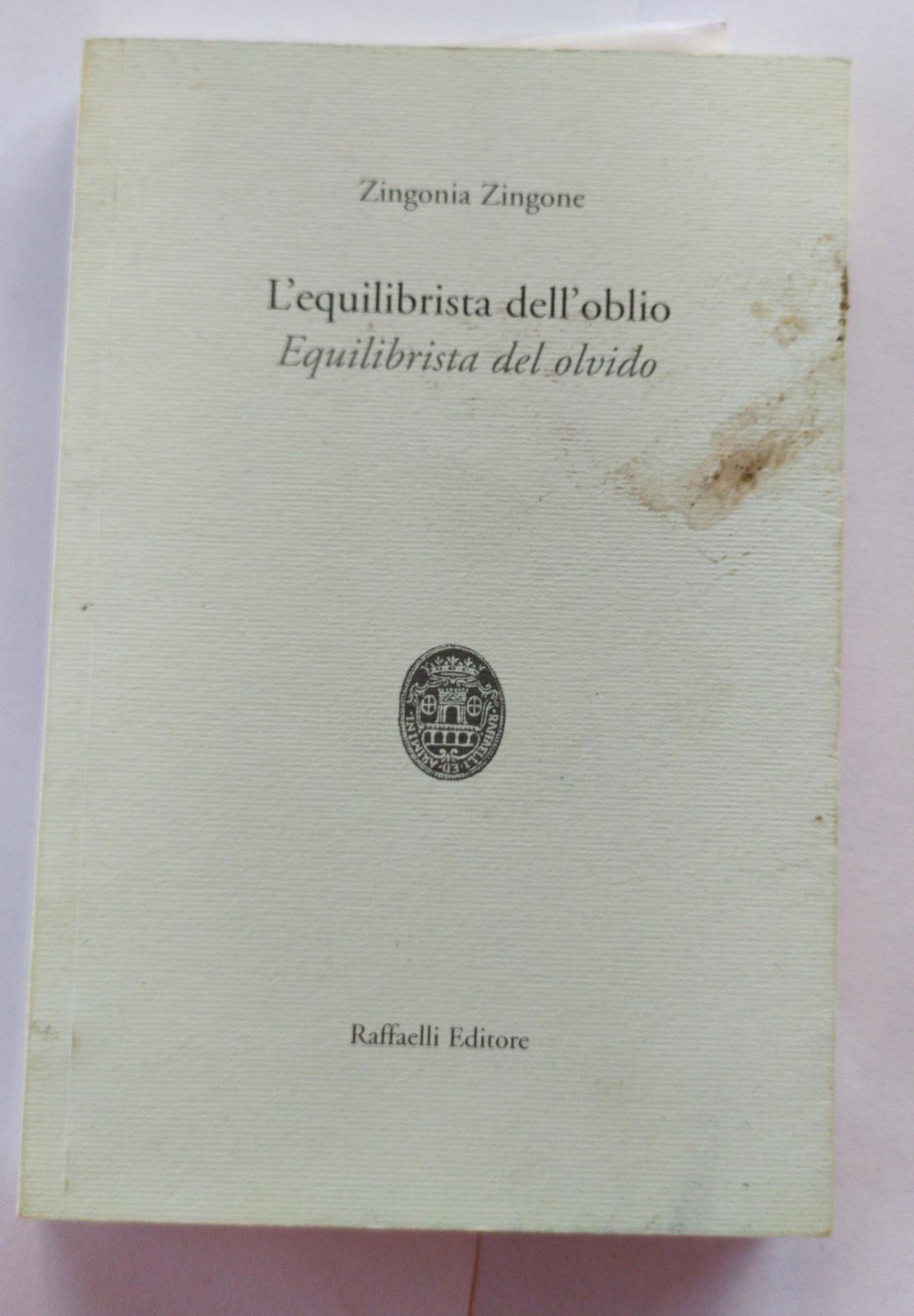 L'equilibrista dell'oblio. Equilibrista del olvido - copertina