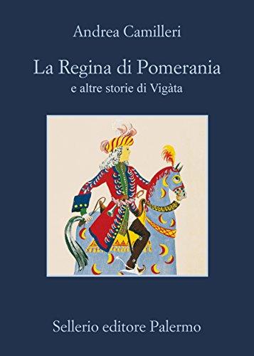 La regina di Pomerania e altre storie di Vigàta - copertina