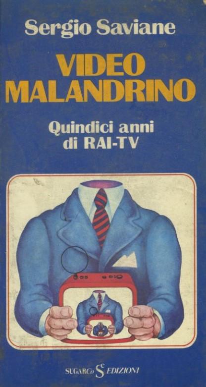 Video malandrino. Quindici anni di Rai tv - copertina