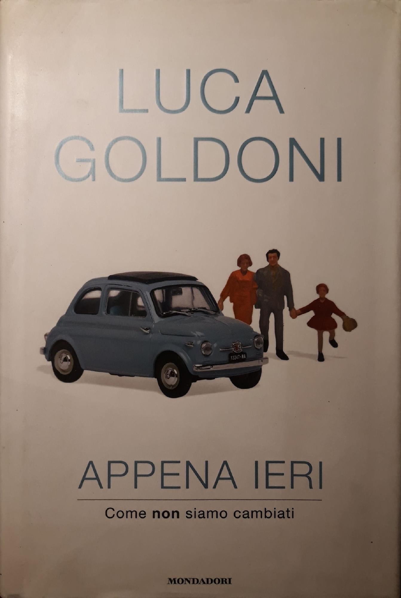Appena ieri : come non siamo cambiati - copertina