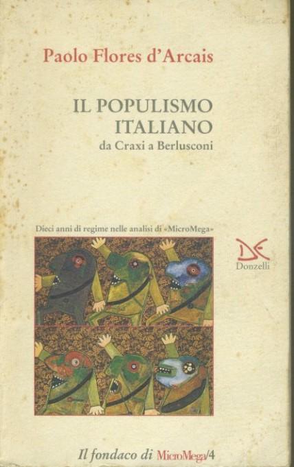 Il populismo italiano da Craxi  a Berlusconi - copertina
